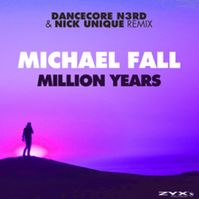 Million Years (Dancecore N3rd & Nick Unique Remix)