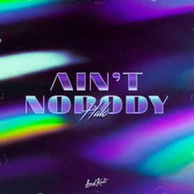 Ain't Nobody