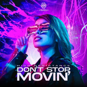 Don't Stop Movin'