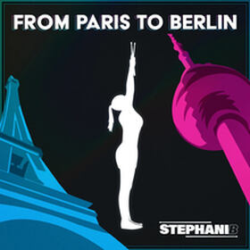 From Paris To Berlin