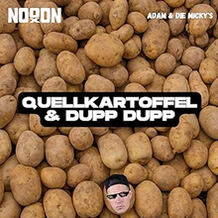 Quellkartoffel Un Dupp-Dupp (Nooon Remix)