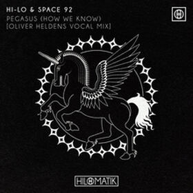 PEGASUS (How We Know) (Oliver Heldens Vocal Mix)