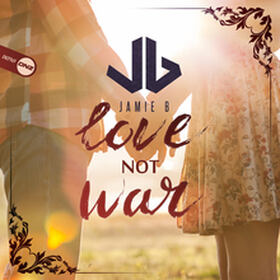 Love Not War