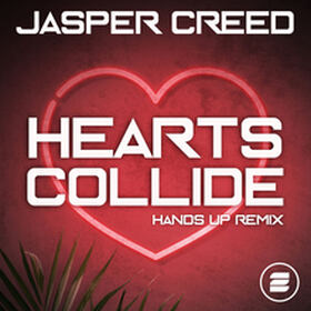 Hearts Collide (Hands Up Remix) 