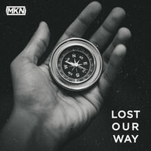 Lost Our Way