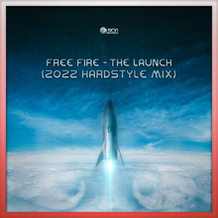 The Launch (2022 Hardstyle Mix)