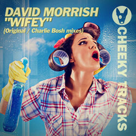 Wifey (Original / Charly Bosh Mixes)